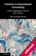 Cover of Publicity in International Lawmaking: Covert Operations and the Use of Force (eBook)