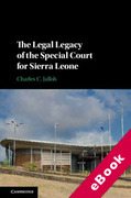 Cover of The Legal Legacy of the Special Court for Sierra Leone (eBook)