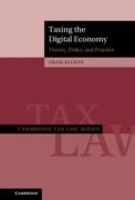Cover of Taxing the Digital Economy: Theory, Policy and Practice