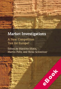 Cover of Market Investigations: A New Competition Tool for Europe? (eBook)
