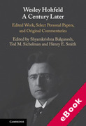 Cover of Wesley Hohfeld A Century Later: Edited Work, Select Personal Papers, and Original Commentaries (eBook)