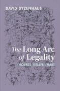 Cover of The Long Arc of Legality: Hobbes, Kelsen, Hart