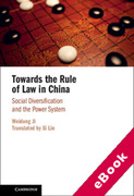 Cover of Towards the Rule of Law in China: Social Diversification and the Power System (eBook)