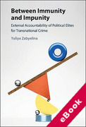 Cover of Between Immunity and Impunity: External Accountability of Political Elites for Transnational Crime (eBook)