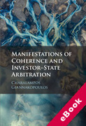 Cover of Manifestations of Coherence and Investor-State Arbitration (eBook)