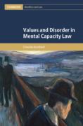 Cover of Values and Disorder in Mental Capacity Law