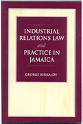 Cover of Industrial Relations Law and Practice in Jamaica