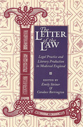 Cover of The Letter of the Law: Legal Practice and Literary Production in Medieval England