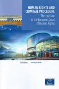 Cover of Human Rights and Criminal Procedure: The Case Law of the European Court of Human Rights