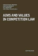 Cover of Aims and Values in Competition Law