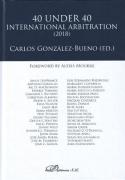 Cover of 40 Under 40: International Arbitration 2018