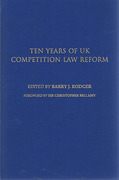 Cover of Ten Years of UK Competition Law Reform