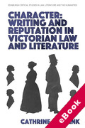 Cover of Character: Writing and Reputation in Victorian Law and Literature (eBook)