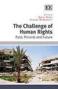 Cover of The Challenge Of Human Rights: Past, Present and Future