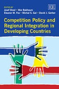 Cover of Competition Policy and Regional Integration in Developing Countries