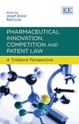 Cover of Pharmaceutical Innovation, Competition And Patent Law