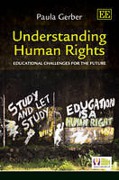 Cover of Understanding Human Rights: Educational Challenges for the Future