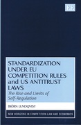 Cover of Standardization under EU Competition Rules and US Antitrust Law : The Rise and Limits of Self-regulation