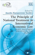Cover of The Principle of National Treatment in International Economic Law: Tade, Investment and Intellectual Property