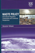 Cover of Waste Policy: International Regulation, Comparative and Contextual Perspectives