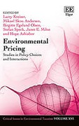 Cover of Environmental Pricing: Studies in Policy Choices and Interactions