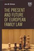 Cover of The Present and Future of European Family Law