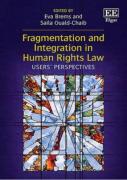 Cover of Fragmentation and Integration in Human Rights Law: Users&#8217; Perspectives