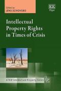 Cover of Intellectual Property Rights in Times of Crisis