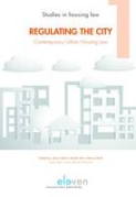Cover of Regulating the City: Contemporary Urban Housing Law