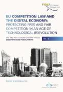 Cover of EU Competition Law and the Digital Economy: Protecting Free and Fair Competition in an Age of Technological (R)evolution: The XXIX FIDE Congress in The Hague, 2020 Congress Publications, Vol. 3