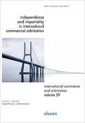 Cover of Independence and Impartiality in International Commercial Arbitration: An Analysis with Comparative References to English, French, German, Swiss, and United States Law