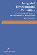 Cover of Integrated Environmental Permitting: Towards a Coherent System of Environmental Law in the Netherlands
