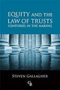 Cover of Equity and the Law of Trusts: Centuries in the Making