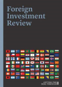 Cover of Getting the Deal Through: Foreign Investment Review 2019