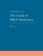 Cover of The Guide to M&A Arbitration