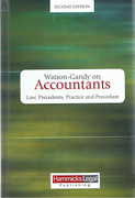 Cover of Watson-Gandy on the Law Relating to Accountants: Law, Precedents, Practice and Procedure