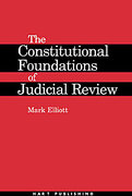 Cover of The Constitutional Foundations of Judicial Review
