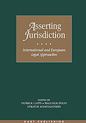 Cover of Asserting Jurisdiction: International and European Legal Perspectives