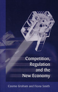 Cover of Competition, Regulation and the New Economy