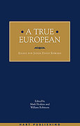 Cover of A True European: Essays for Judge David Edward