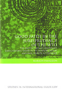 Cover of Good Faith in the Jurisprudence of the WTO: The Protection of Legitimate Expectations, Good Faith Interpretation
