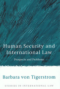Cover of Human Security and International Law: Prospects and Problems