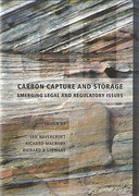 Cover of Carbon Capture and Storage: Emerging Legal and Regulatory Issues