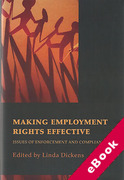 Cover of Making Employment Rights Effective: Issues of Enforcement and Compliance (eBook)