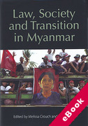 Cover of Law, Society and Transition in Myanmar (eBook)