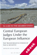 Cover of Central European Judges Under the European Influence: The Transformative Power of the EU Revisited (eBook)
