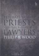 Cover of The Fall of the Priests and the Rise of the Lawyers