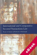 Cover of International and Comparative Secured Transactions Law: Essays in honour of Roderick A Macdonald (eBook)