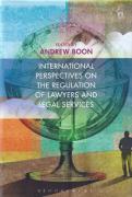Cover of International Perspectives on the Regulation of Lawyers and Legal Services