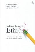 Cover of In-House Lawyers' Ethics: Institutional Logics, Legal Risk and the Tournament of Influence